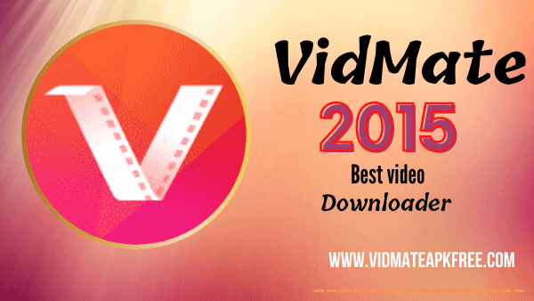 VidMate 2015 Download
