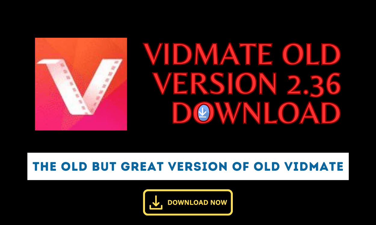 VidMate Old Version 2.36 Download