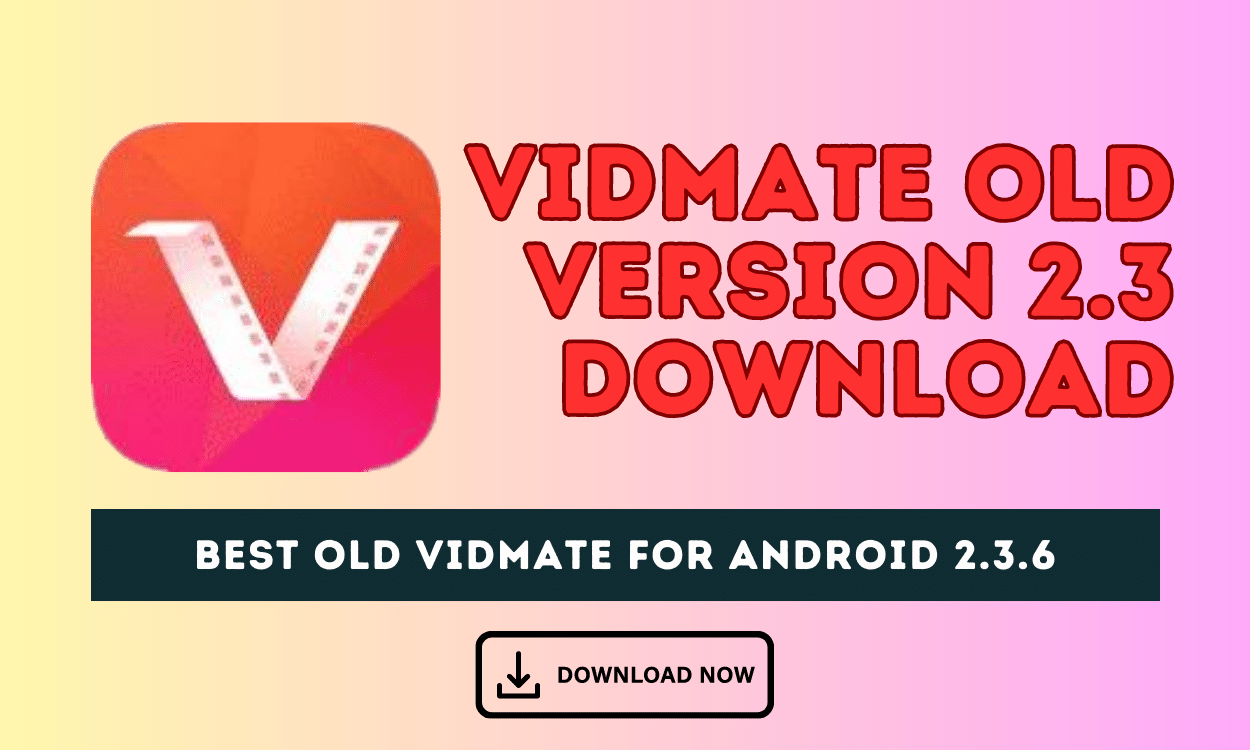 VidMate Old Version 2.3 free download