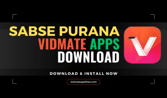 Sabse Purana VidMate Apps Download Karna Hai
